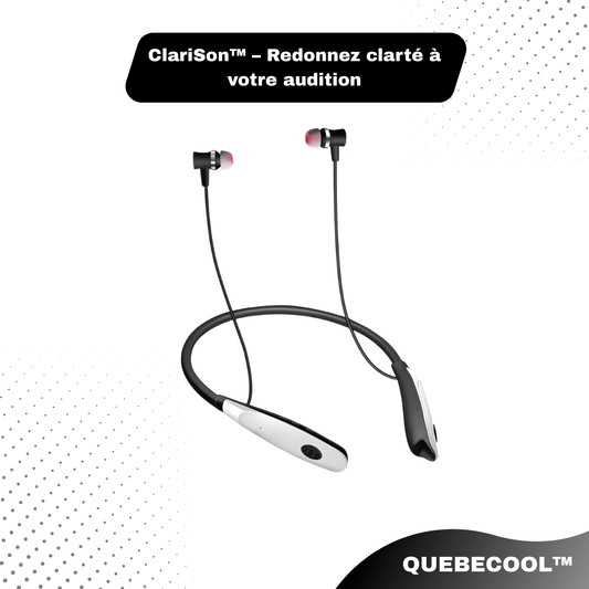 ClariSon™ – Redonnez clarté à votre audition