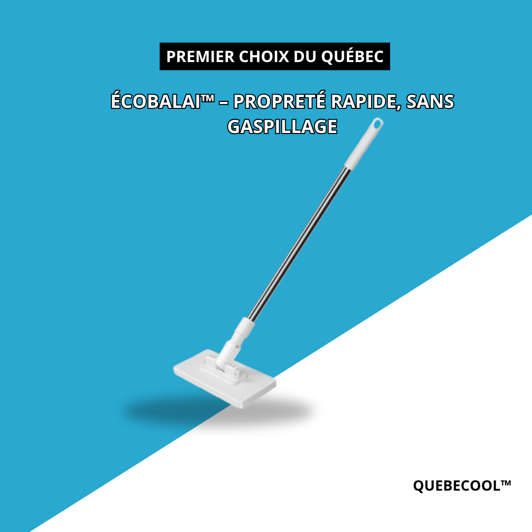 ÉcoBalai™ – Propreté Rapide, Sans Gaspillage
